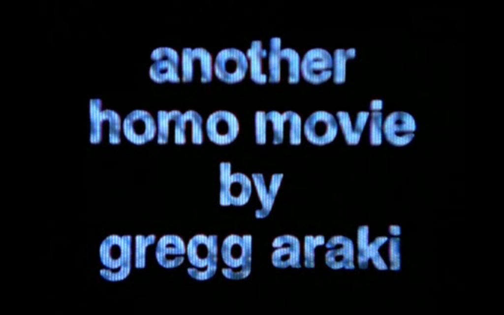 A Gregg Araki Movie