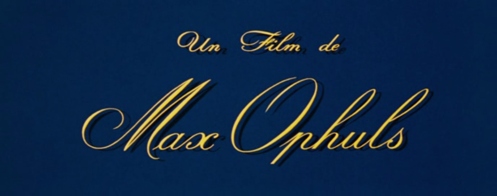 Un film de Max Ophuls